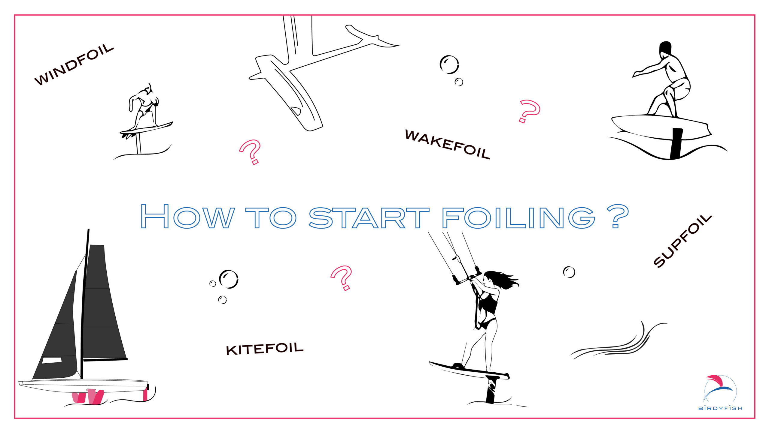 How to start foiling ?